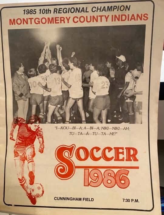 The 1986 Montgomery County Indians soccer program poster: "1985 10th Regional Champion," a photo of the team celebrating, and the chant printed beneath it